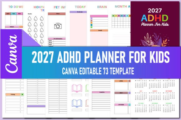 2027 ADHD Planner for Kids: A Comprehensive Guide to KDP Interiors and Canva Templates