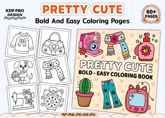 Bold and Easy Pretty Cute Coloring Book: A Creative Escape for All Skill Levels